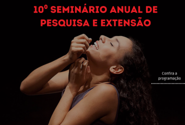 X Seminário Anual de Pesquisa e Extensão
